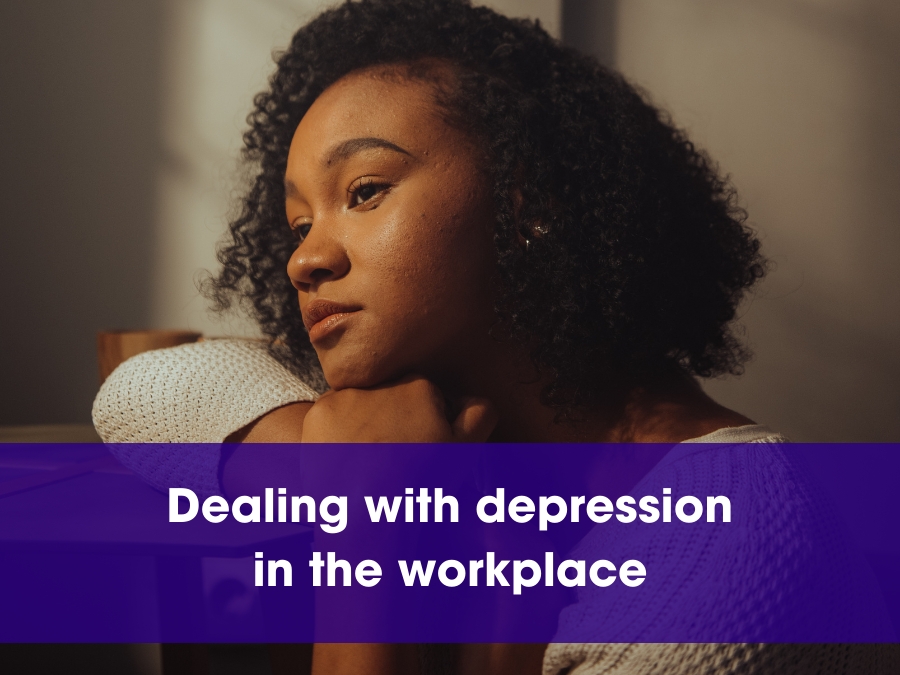 Dealing with depression in the workplace