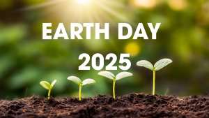 Earth Day 2025: &ldquo;Our Power, Our Planet&rdquo; &mdash; Why It Matters to Us All