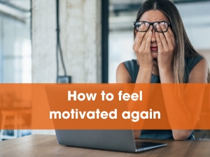 Not in the mood? Here’s what you can do to feel motivated again