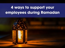 4 ways to support your employees during Ramadan